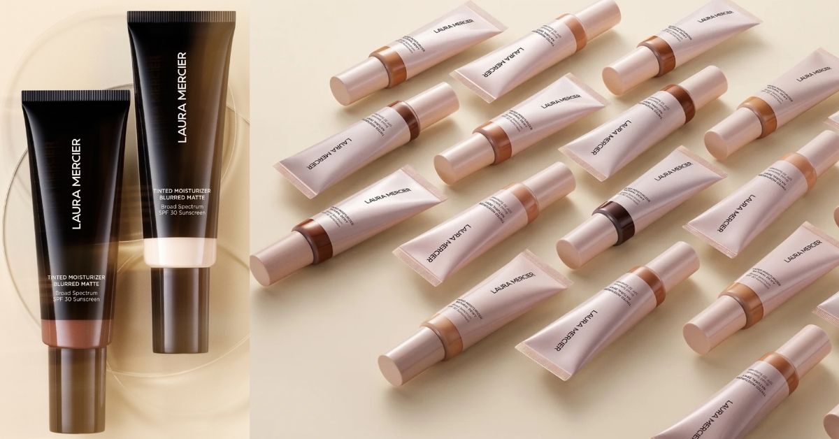 Laura Mercier’s Newest Base Products - Tinted Moisturizer Natural Dewy and the Tinted Moisturizer Blurred Matte
